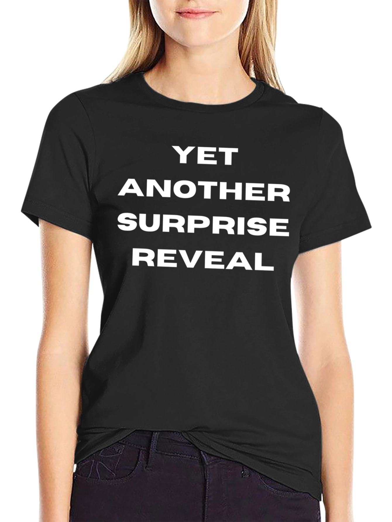 Yet Another Surprise Reveal T-Shirt