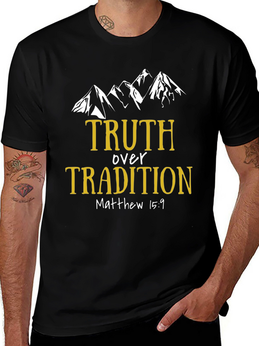 Truth Over Tradition Graphic T-Shirt