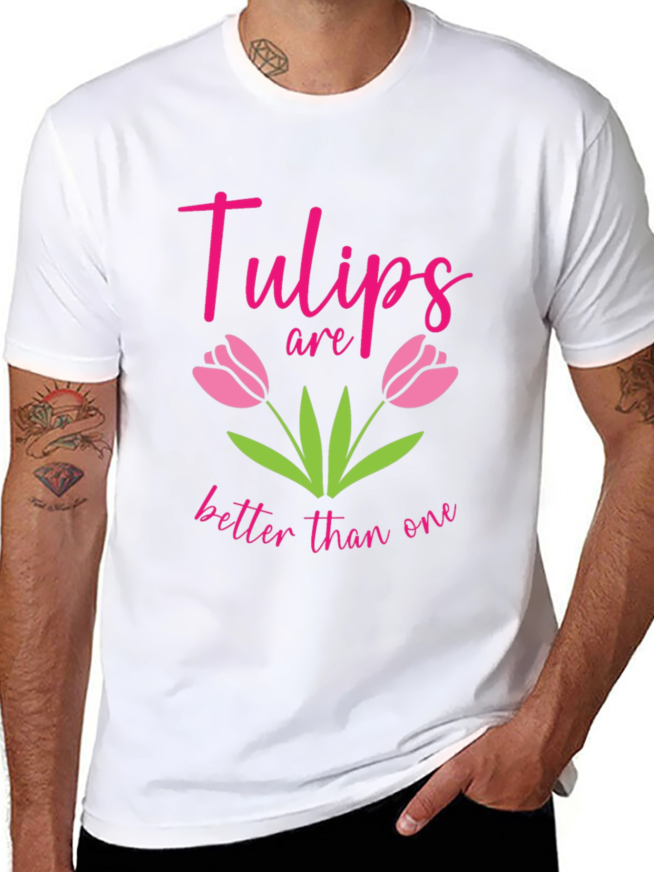 Tulips Are Better Than One Graphic Tee
