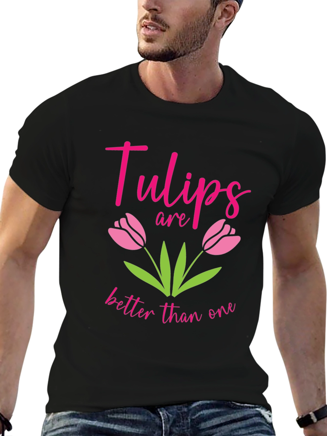 Tulips Are Better Than One Graphic Tee