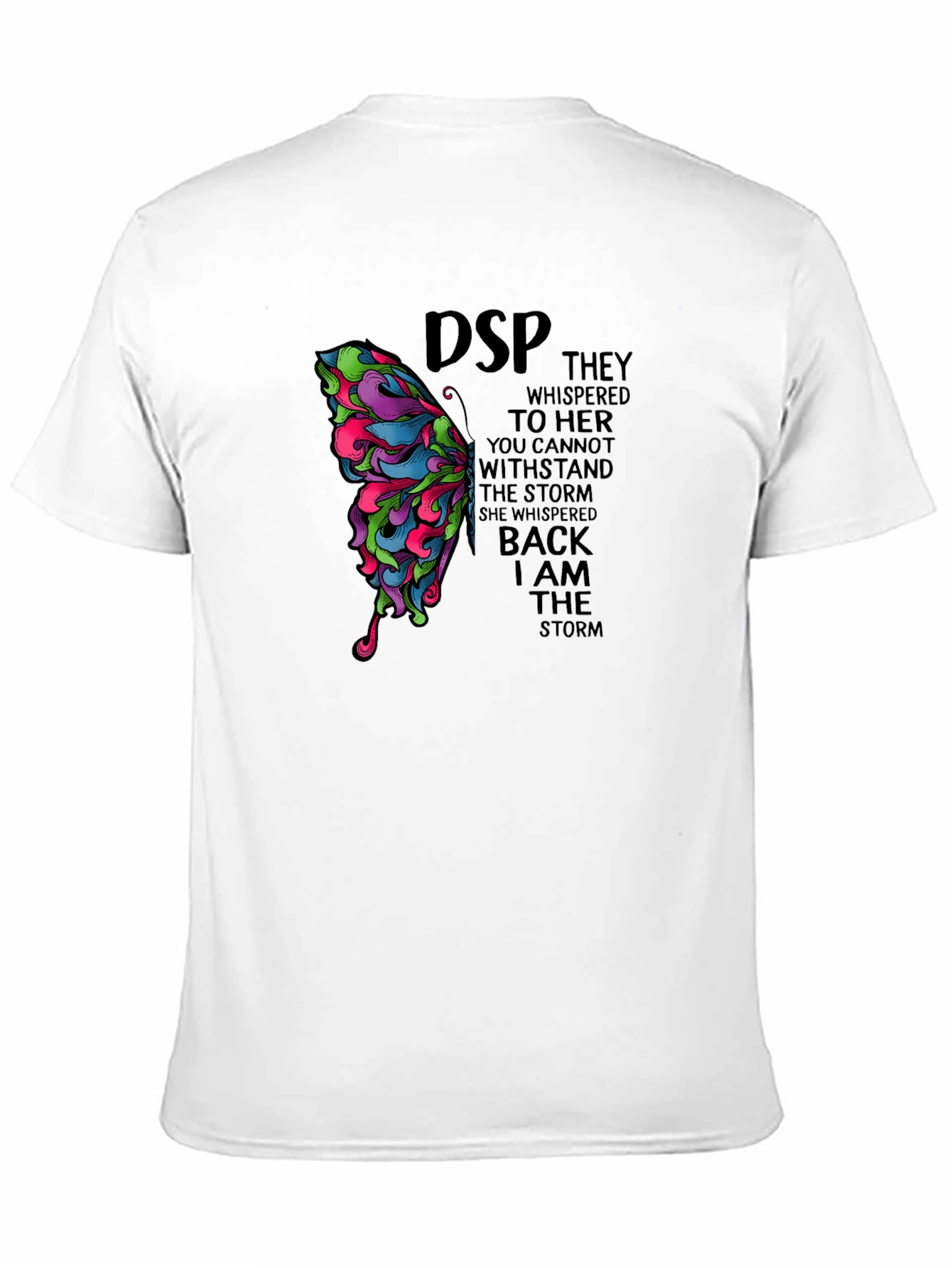 Butterfly Graphic T-Shirt: I Am The Storm