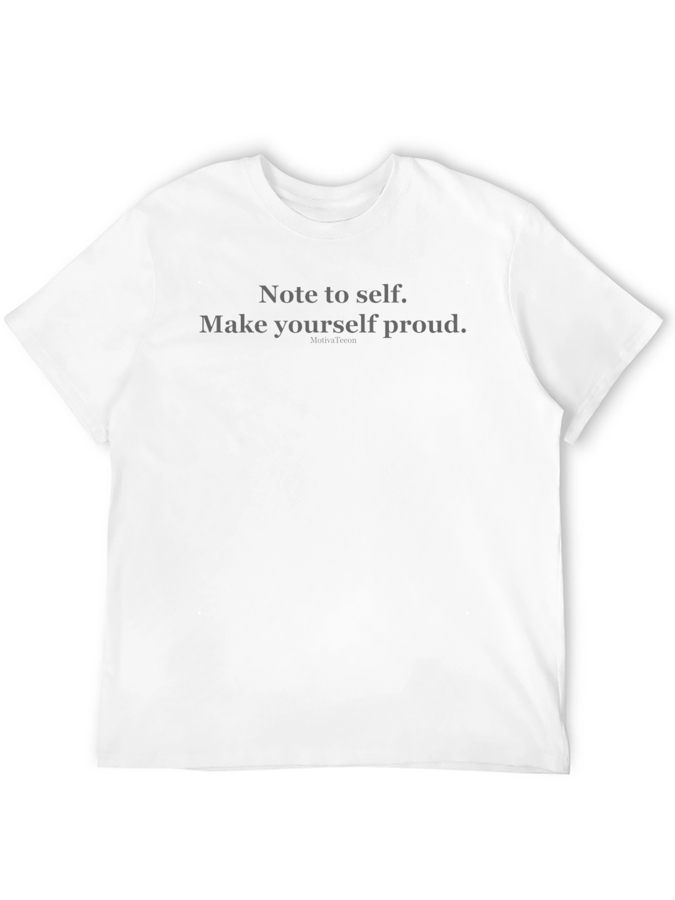 Note To Self Graphic Tee - Make Yourself Proud