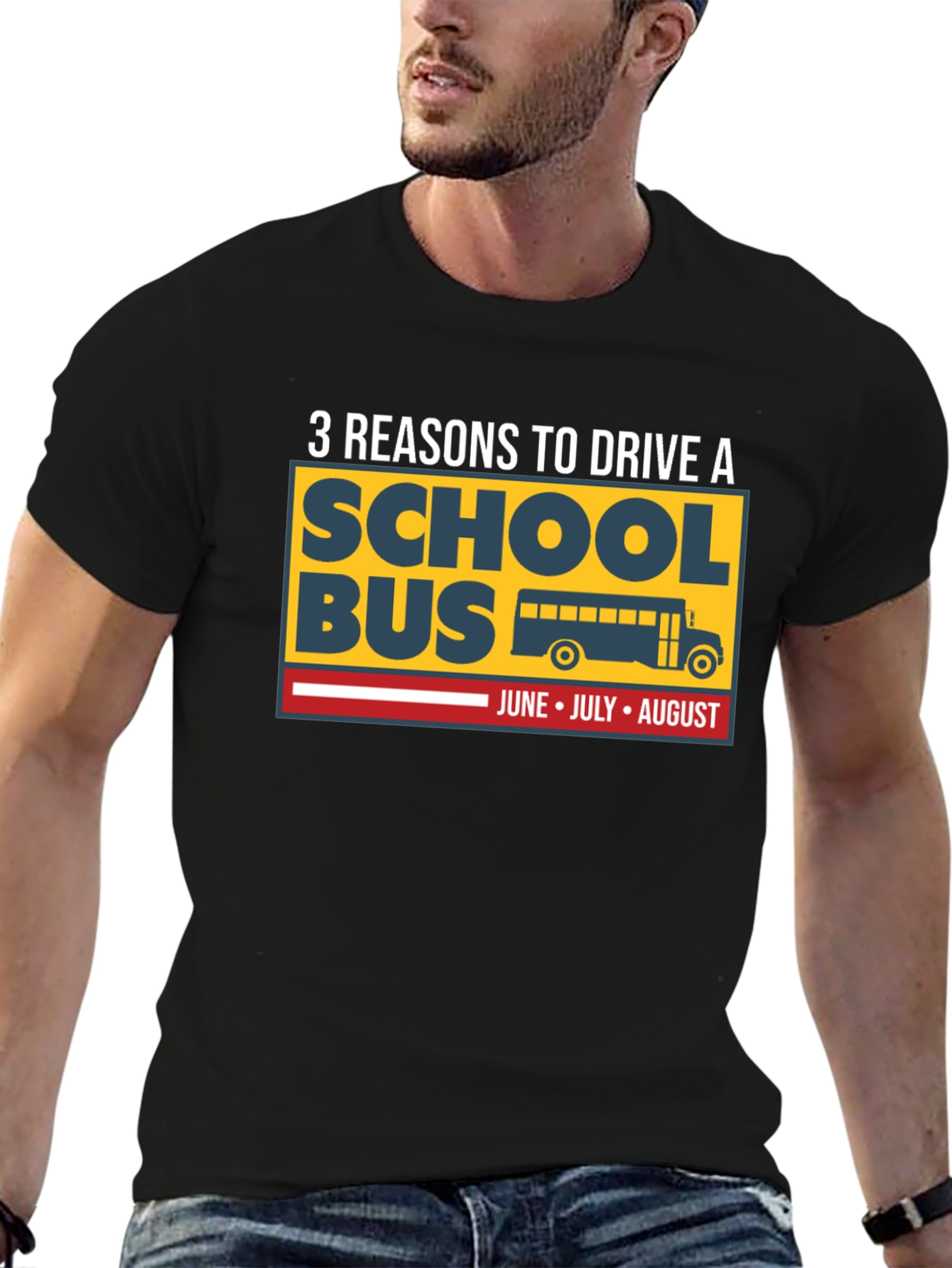 3 Reasons to Drive a School Bus T-Shirt