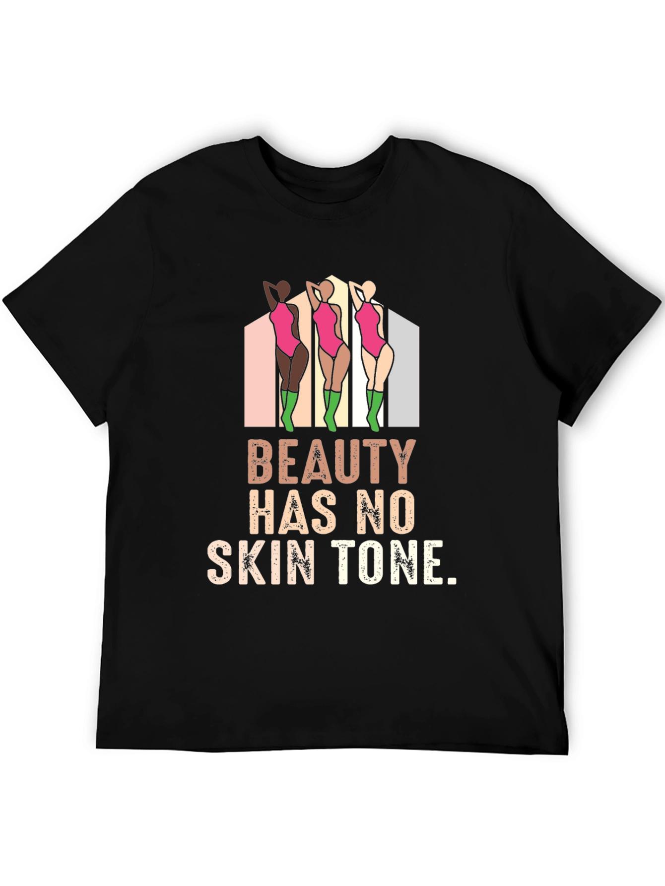 Beauty Has No Skin Tone Graphic Tee