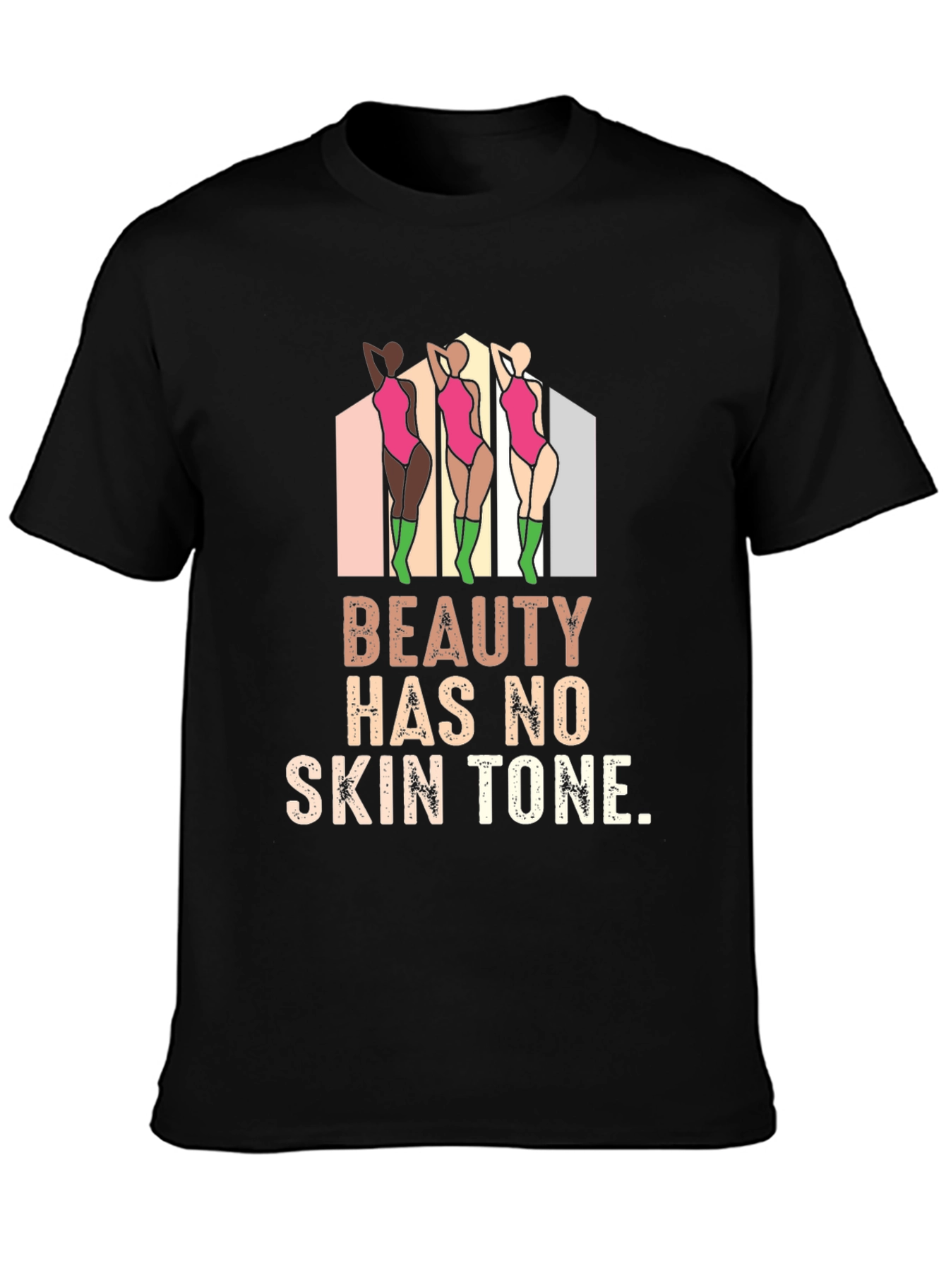 Beauty Has No Skin Tone Graphic Tee