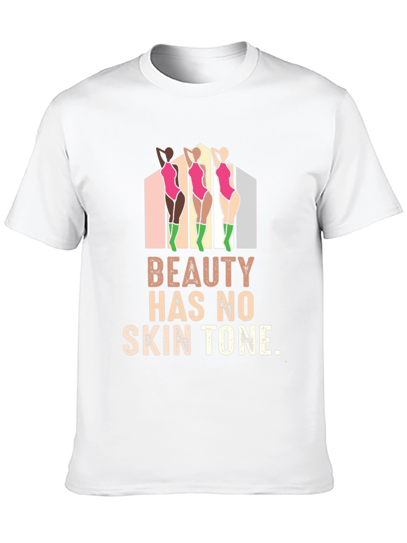 Beauty Has No Skin Tone Graphic Tee