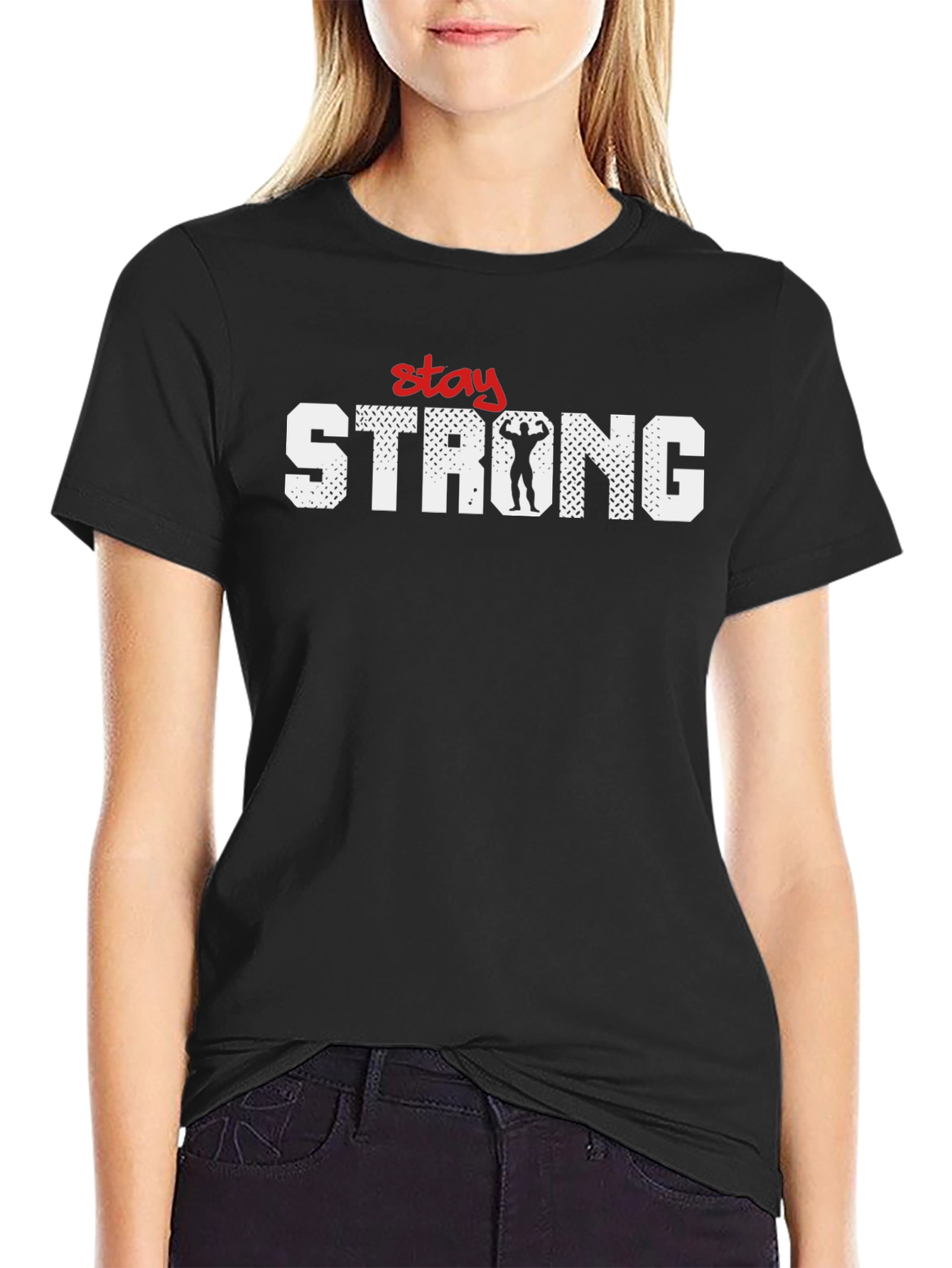 Stay Strong T-Shirt - Motivational Gym Fitness Tee
