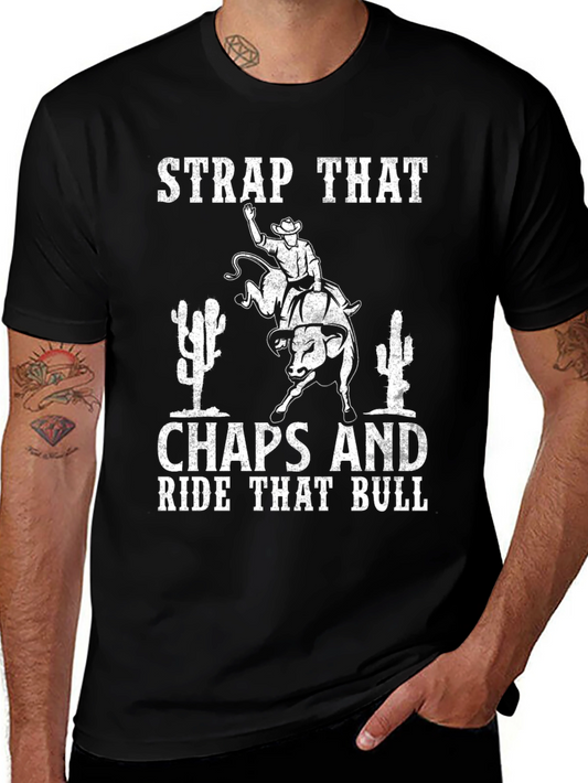 Strap That Chaps Bull Riding Graphic Tee