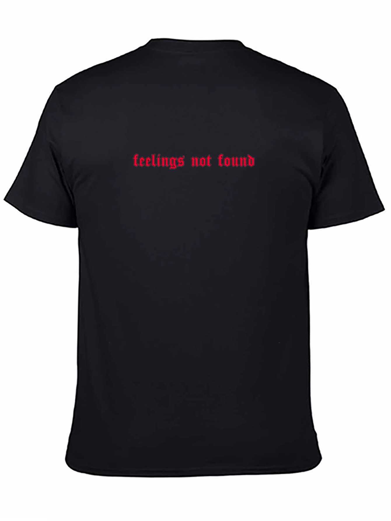 Feelings Not Found Gothic Text T-Shirt