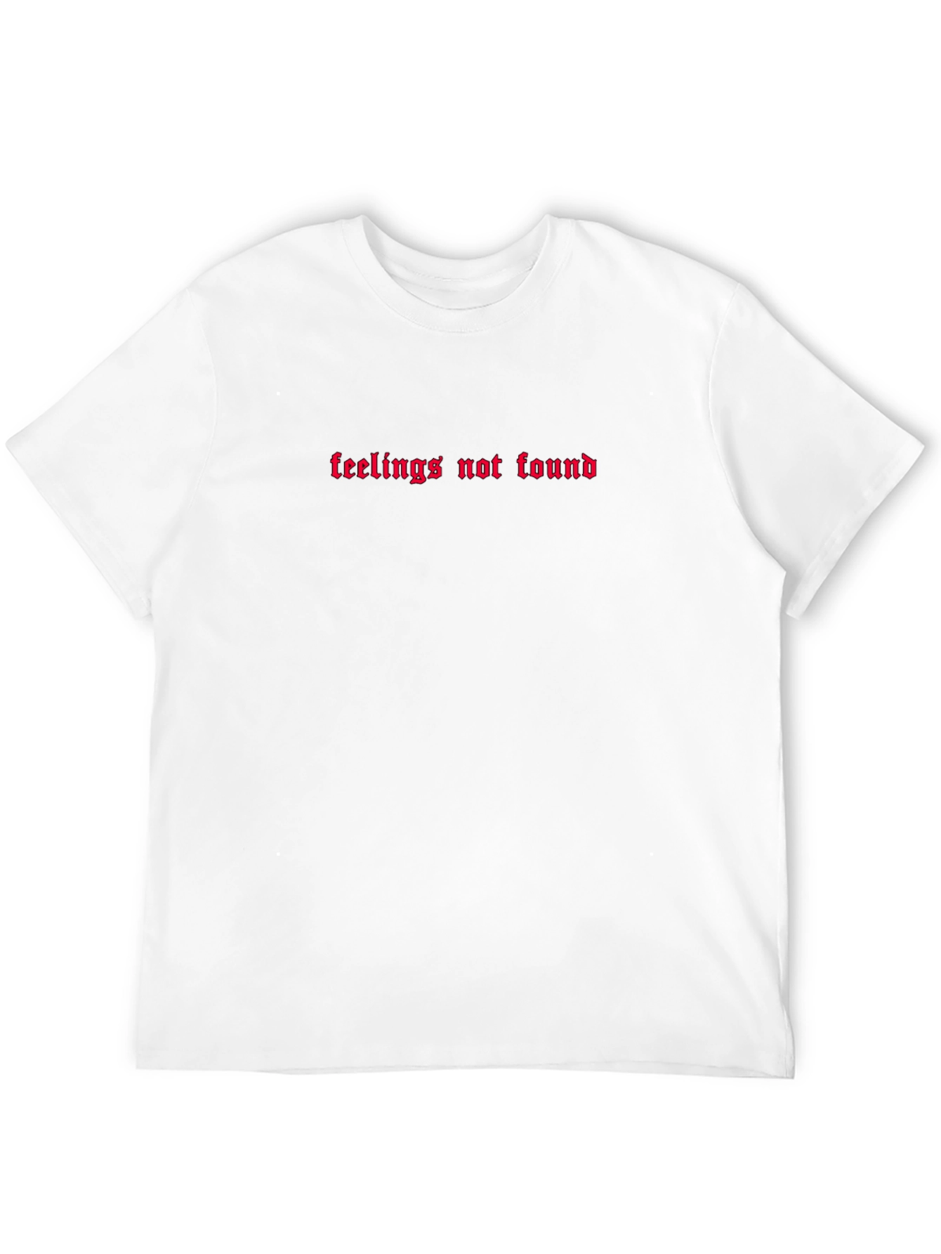 Feelings Not Found Gothic Text T-Shirt