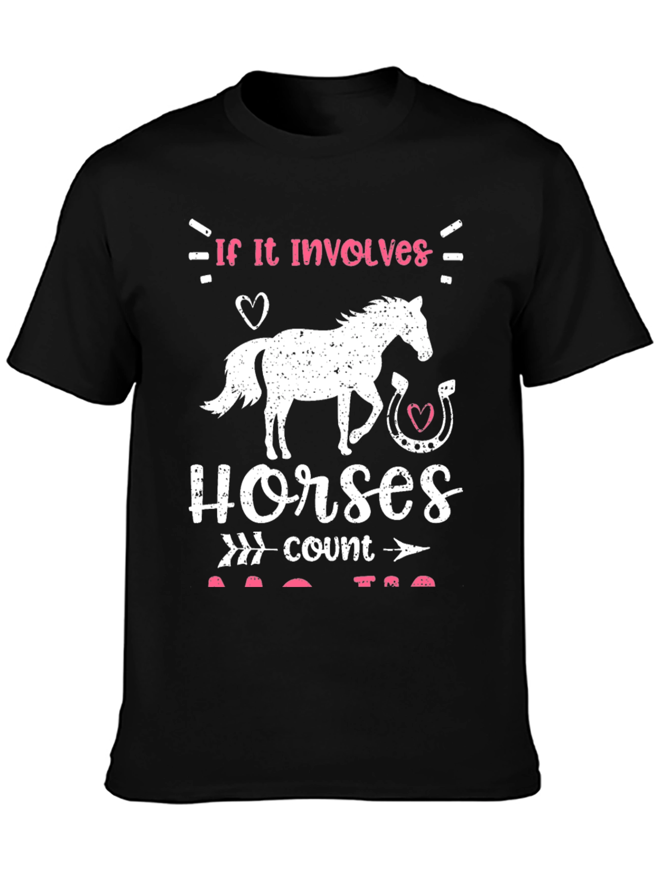 If It Involves Horses T-Shirt