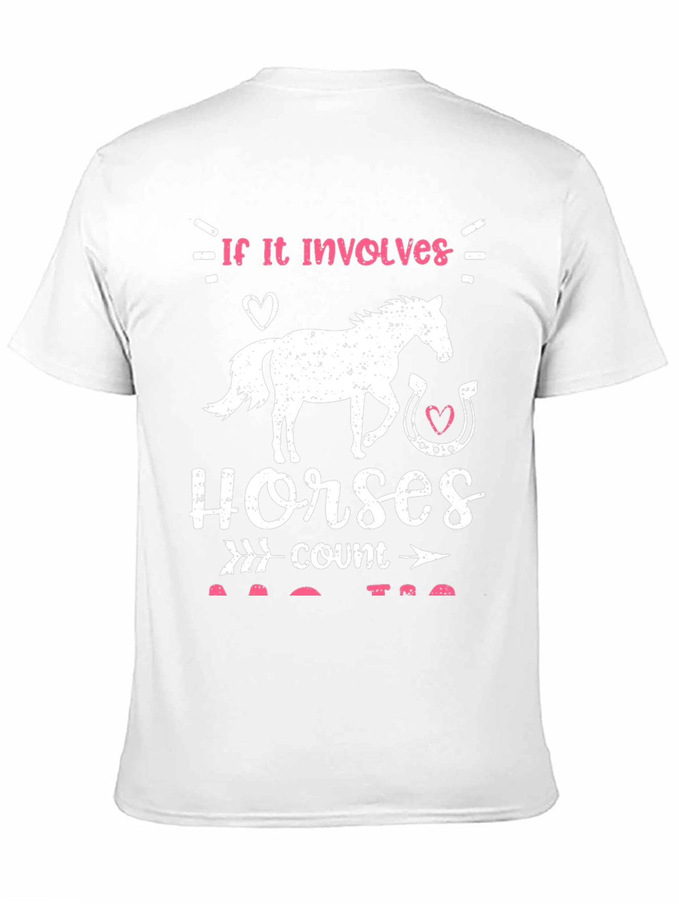 If It Involves Horses T-Shirt