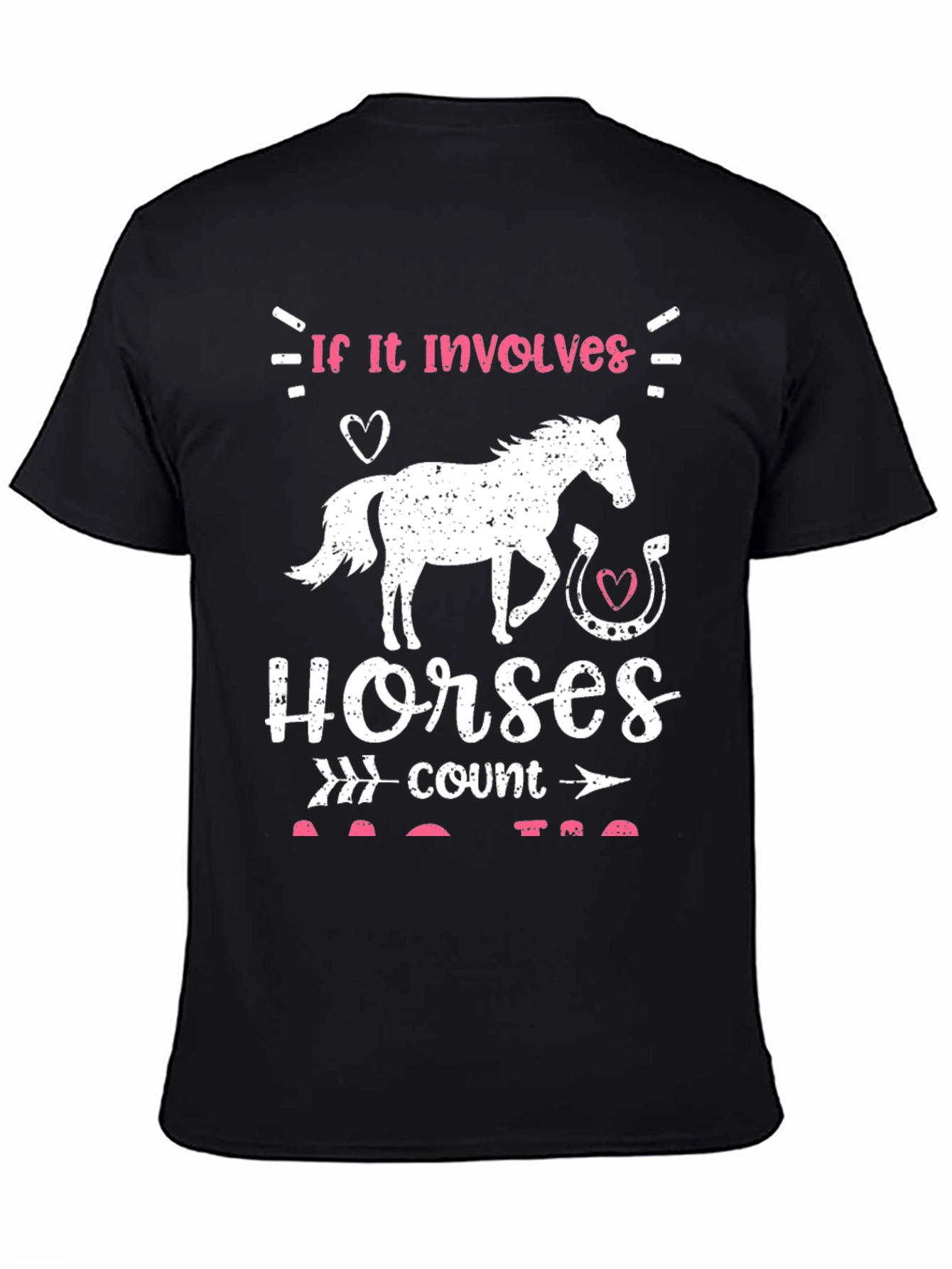 If It Involves Horses T-Shirt