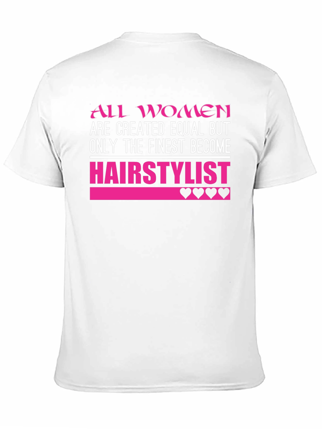 Finest Hair Stylist Graphic Tee