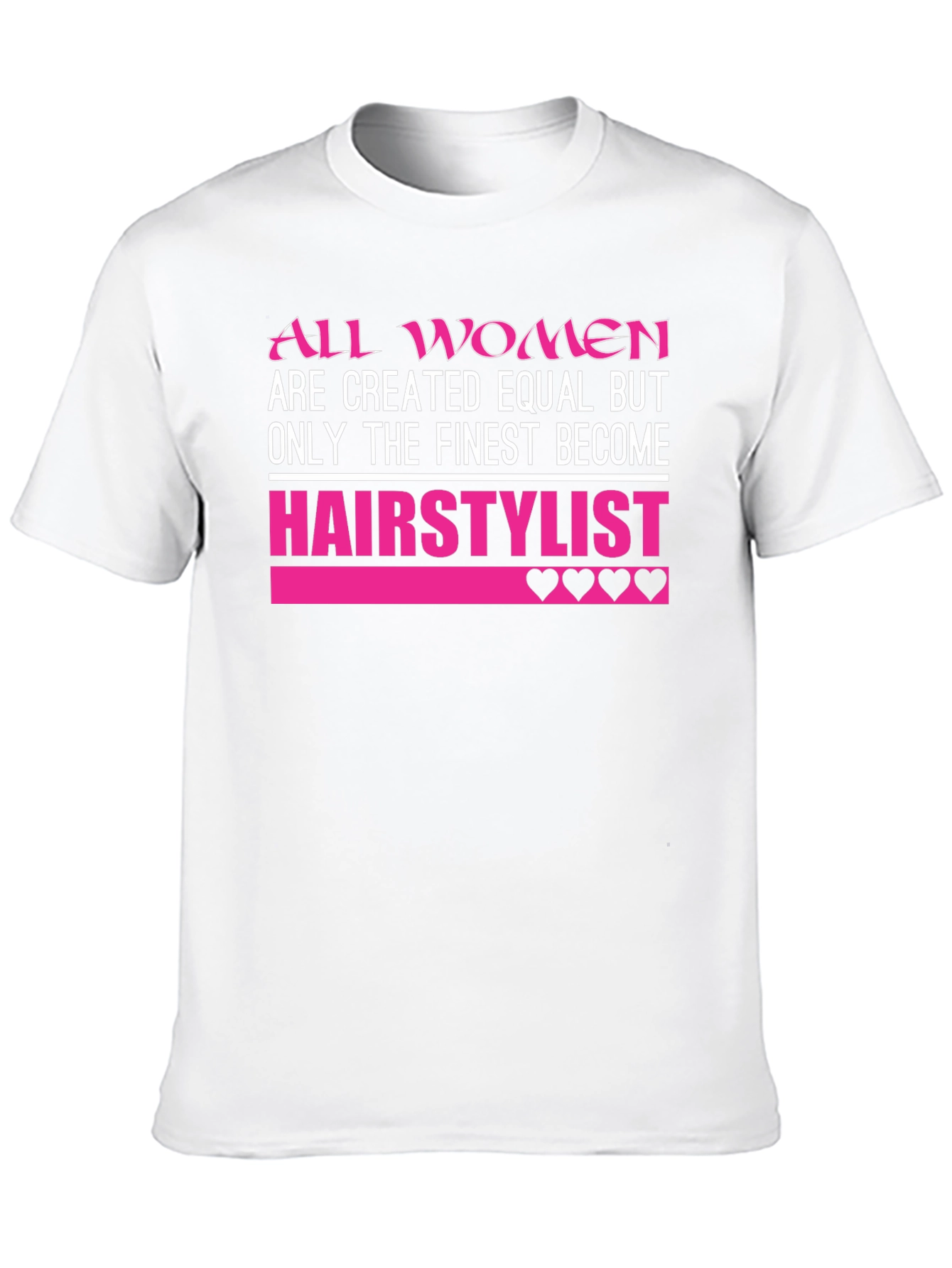 Finest Hair Stylist Graphic Tee