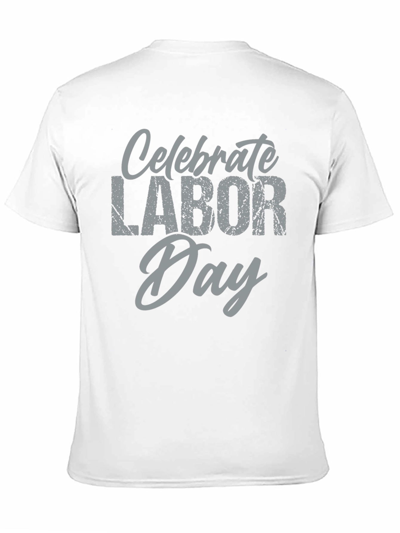 Celebrate Labor Day T-Shirt - Soft Cotton Tee