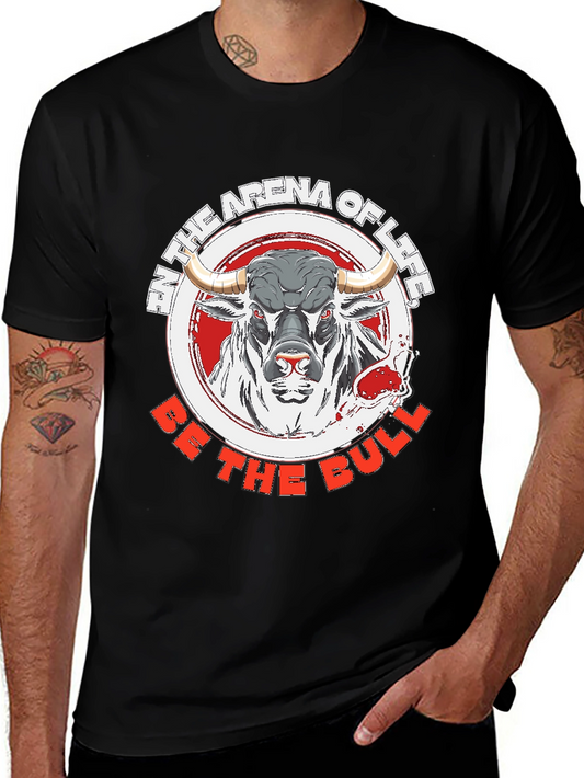 Be The Bull Black T-Shirt Arena of Life Graphic Tee