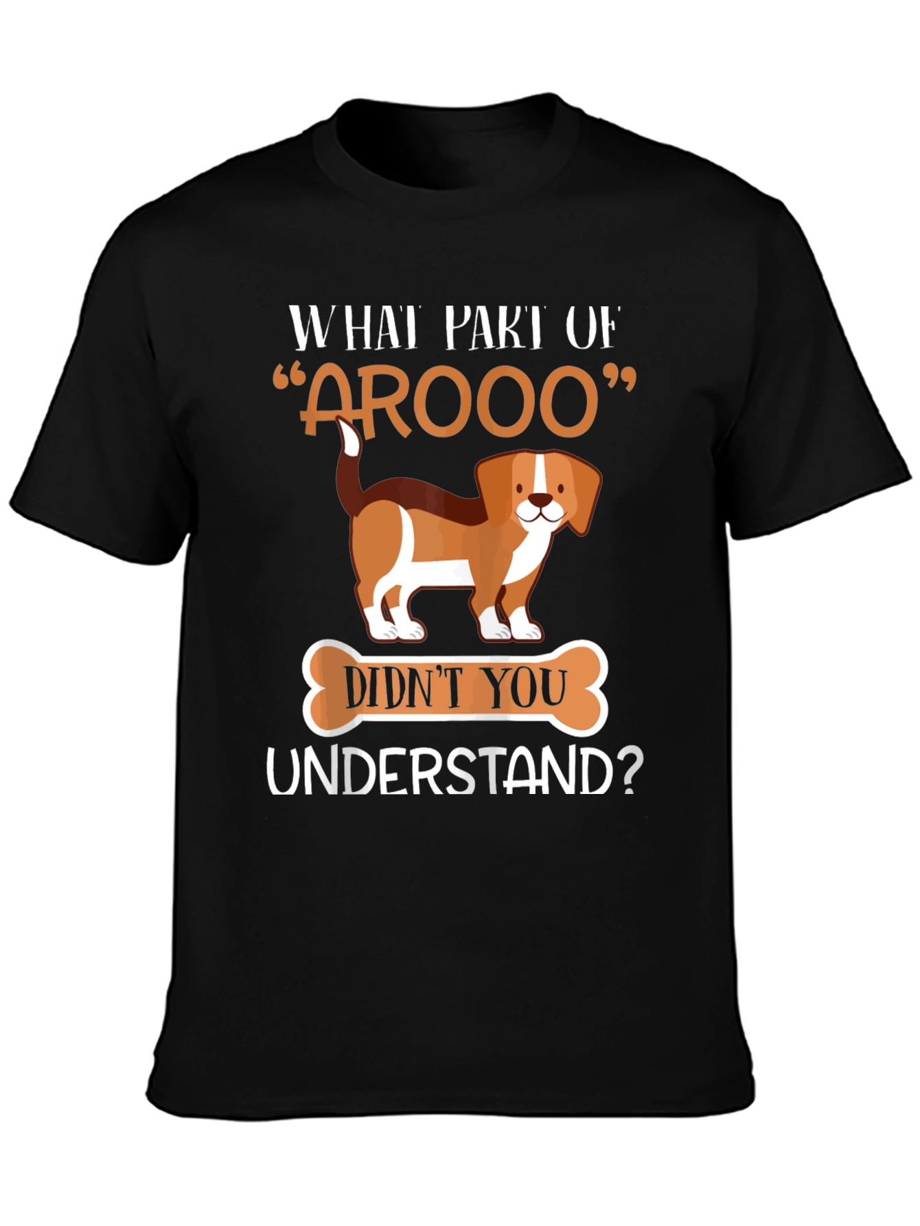 Funny Arooo Dog Lover T-Shirt