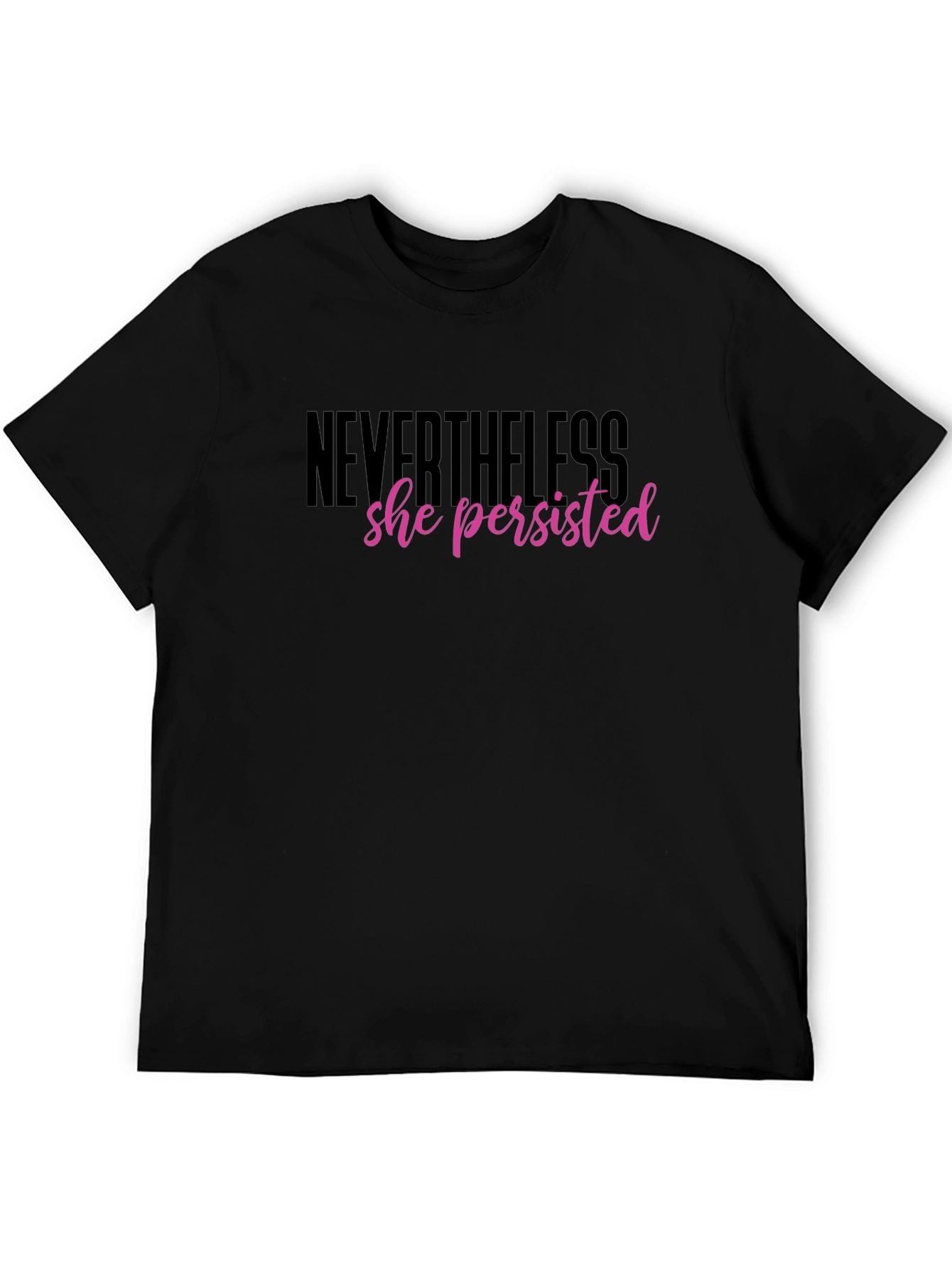 Nevertheless She Persisted Graphic Tee