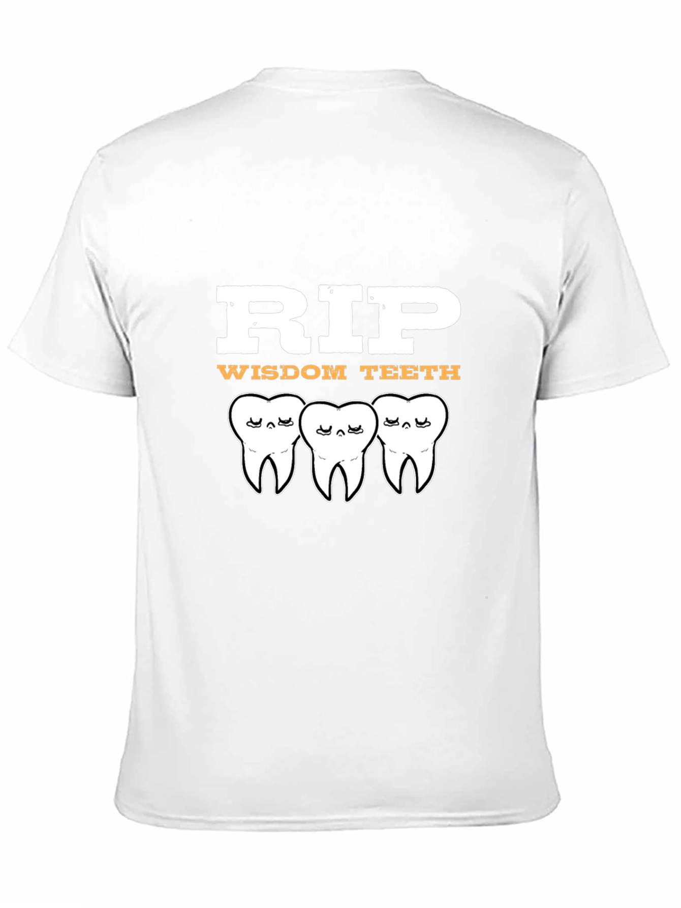 RIP Wisdom Teeth T-Shirt - Funny Dental Humor