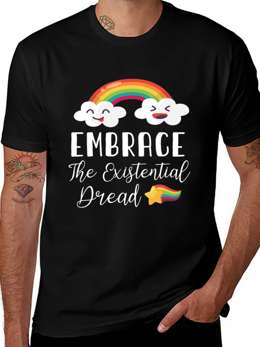 Embrace the Existential Dread T-Shirt