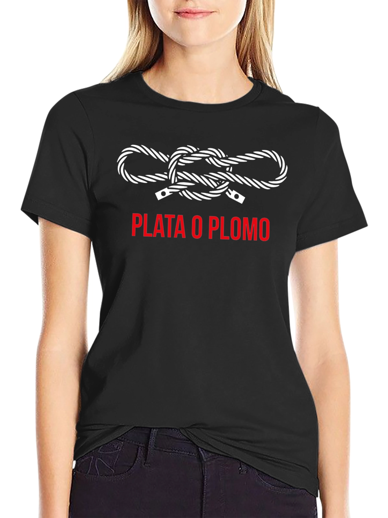 Plata o Plomo Graphic T-Shirt