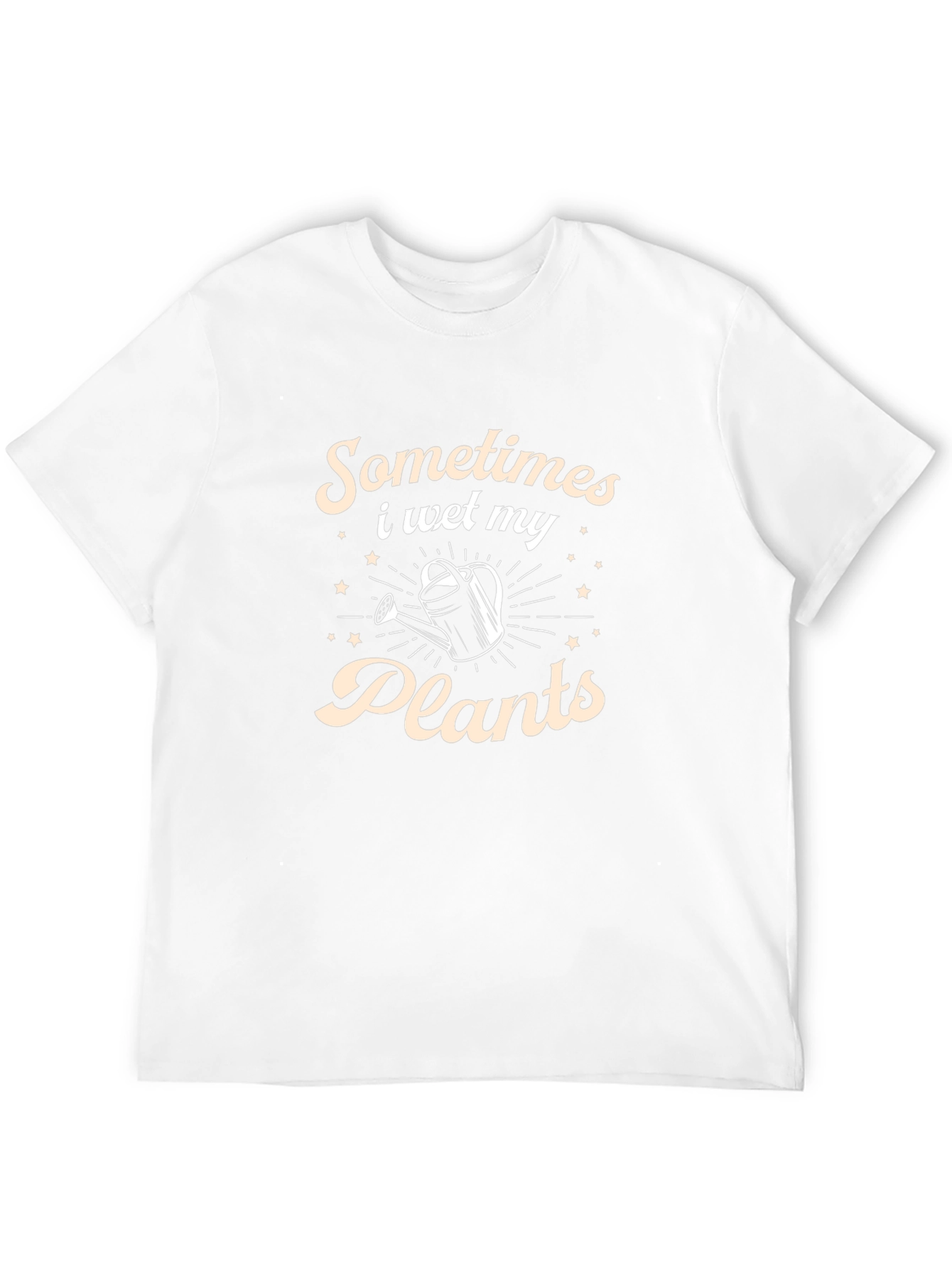 Funny Gardening T-Shirt - Sometimes I Wet My Plants