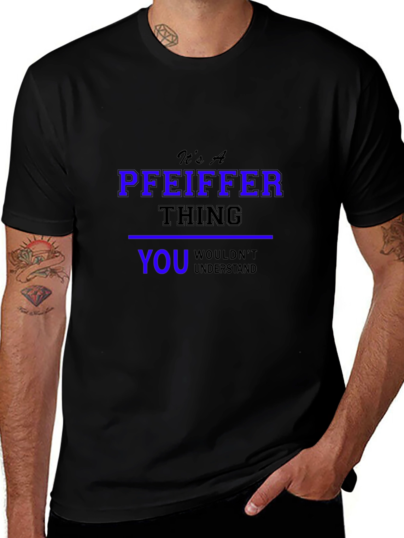 Its A Pfeiffer Thing T-Shirt