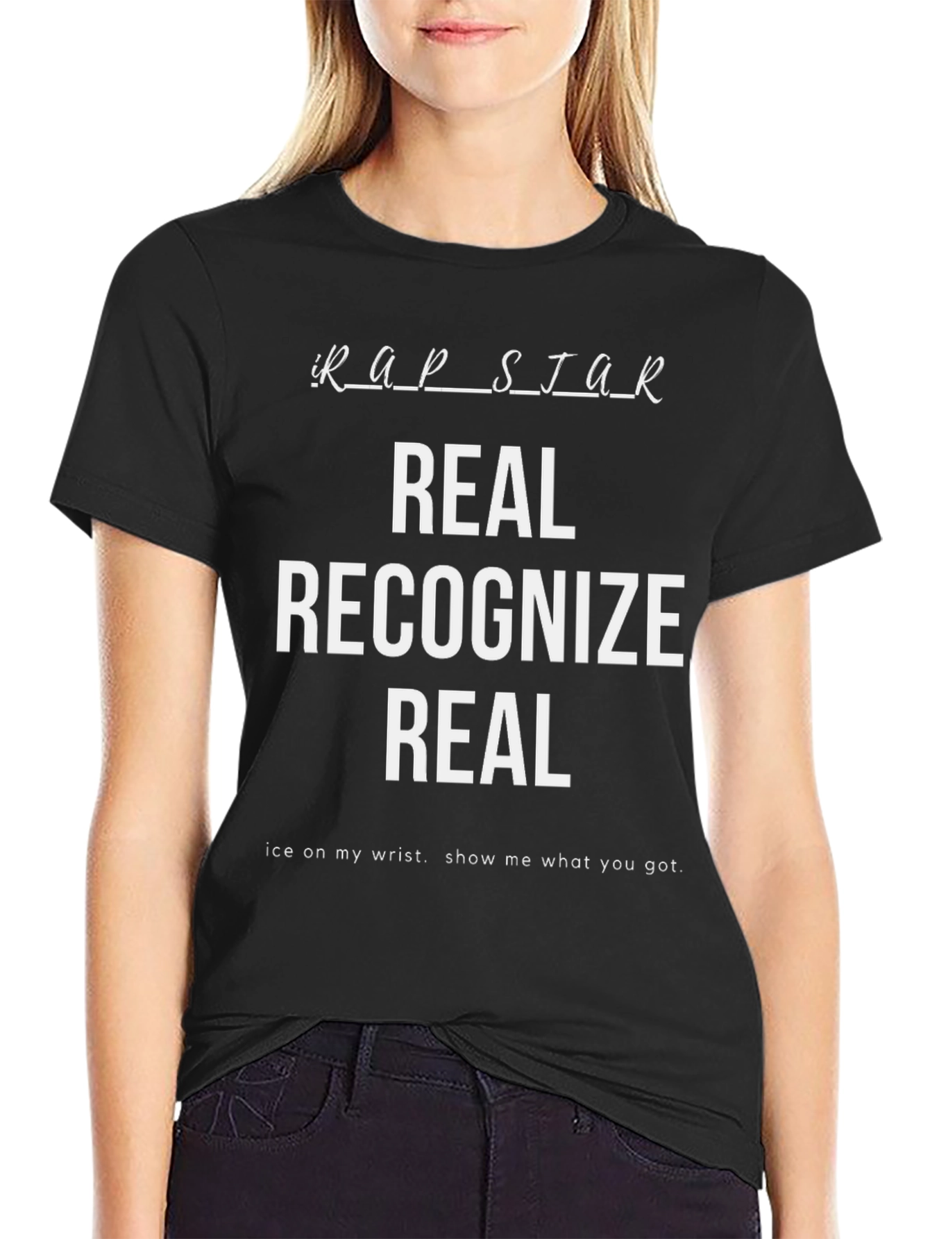 Rap Star Real Recognize Real Graphic Tee