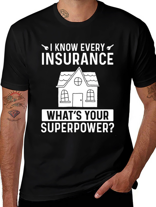 Insurance Superpower T-Shirt - Agent Gift