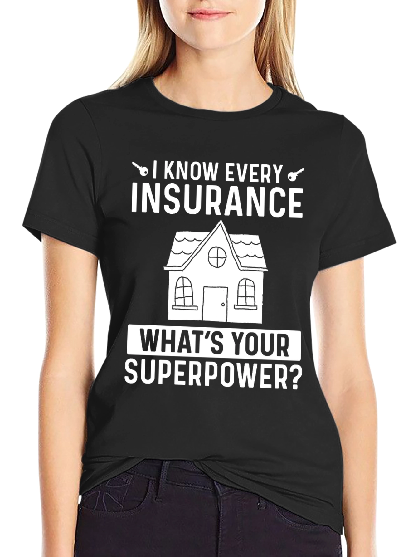 Insurance Superpower T-Shirt - Agent Gift
