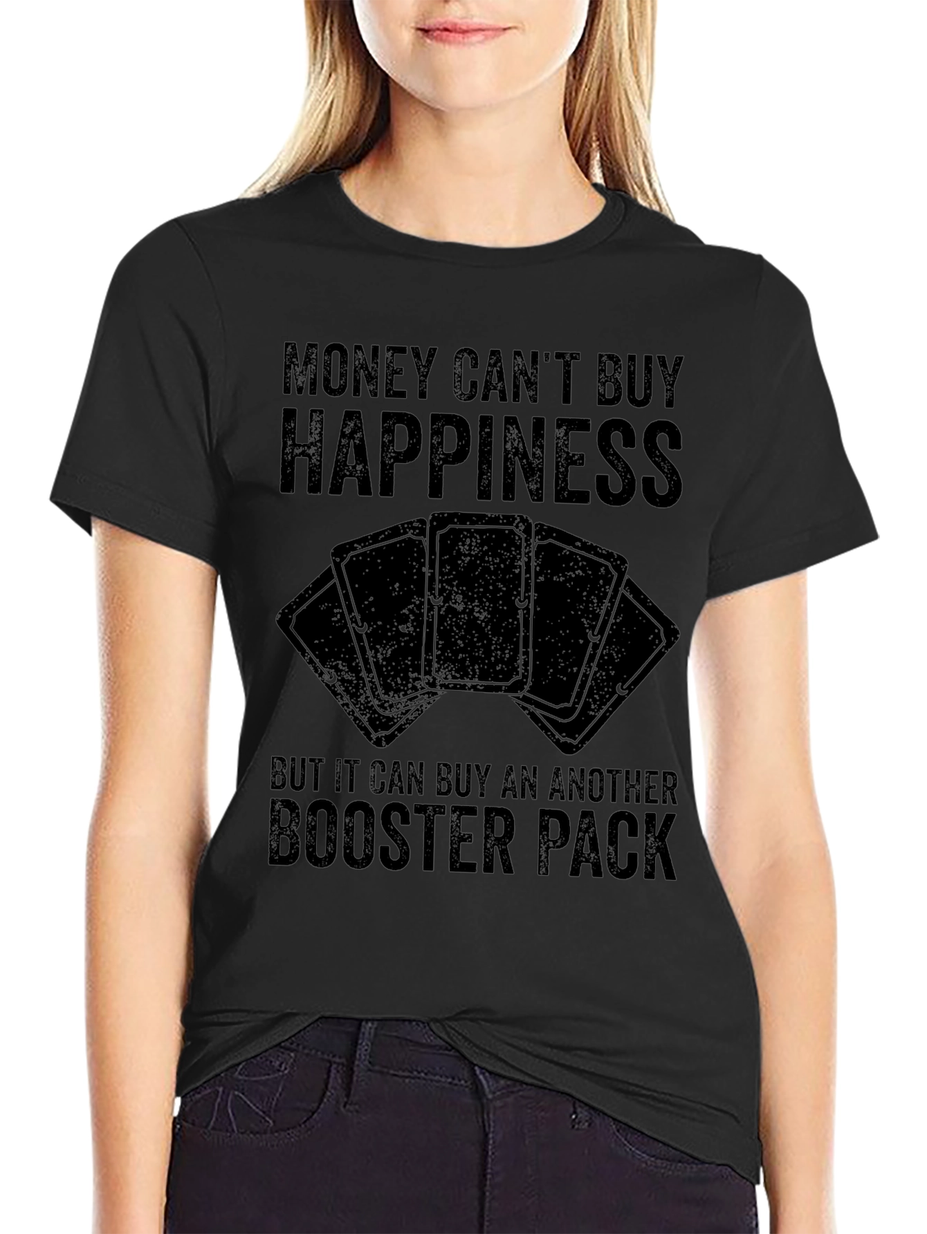 Money Cant Buy Happiness T-Shirt
