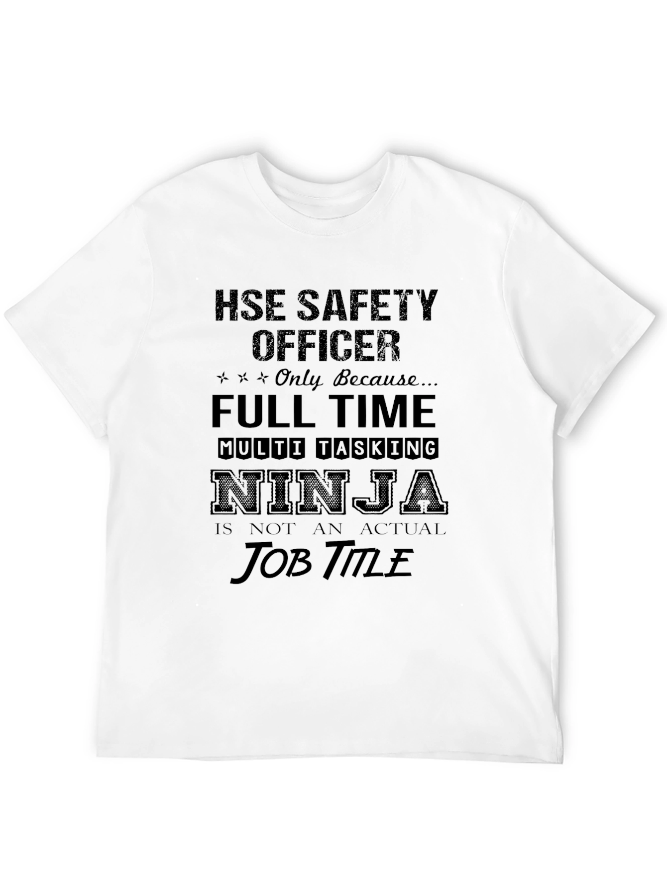 HSE Safety Officer Ninja T-Shirt