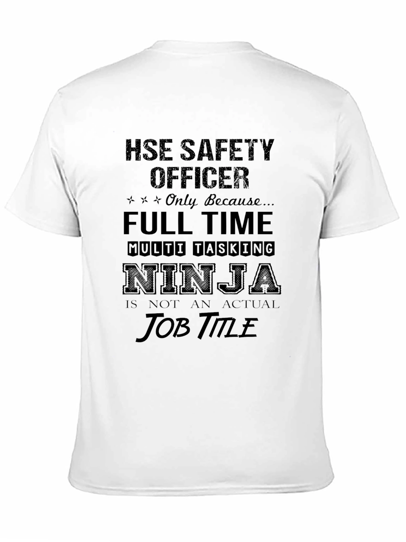 HSE Safety Officer Ninja T-Shirt