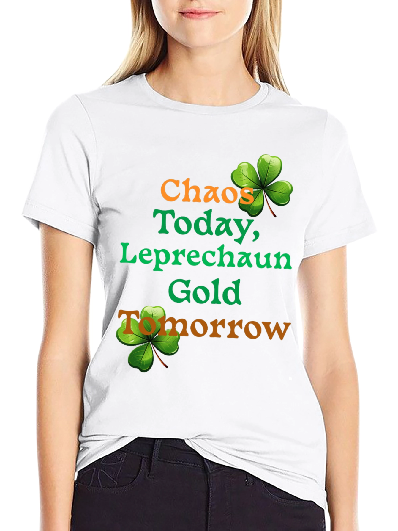 Chaos Today Leprechaun Gold St. Patricks Day T-Shirt
