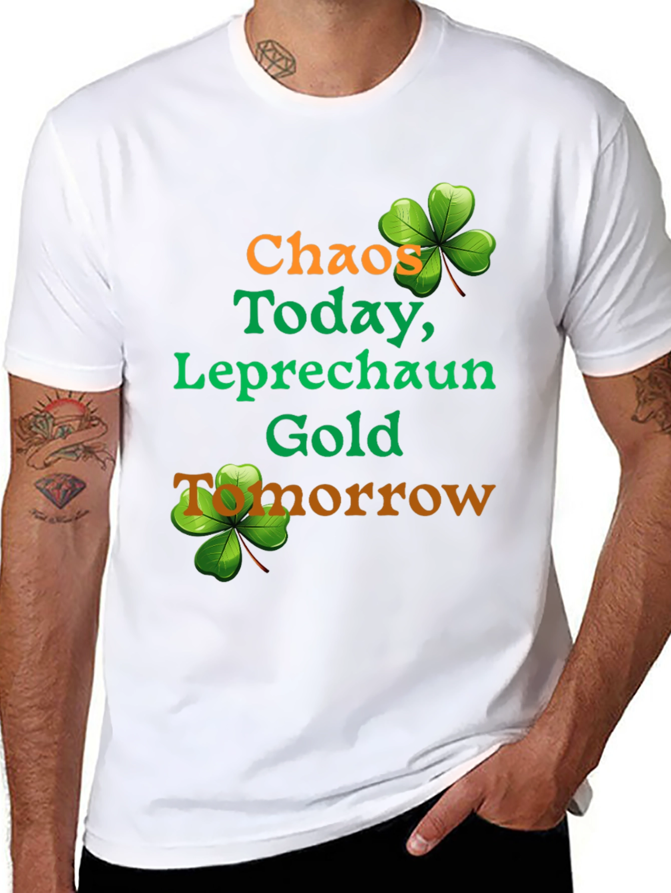 Chaos Today Leprechaun Gold St. Patricks Day T-Shirt