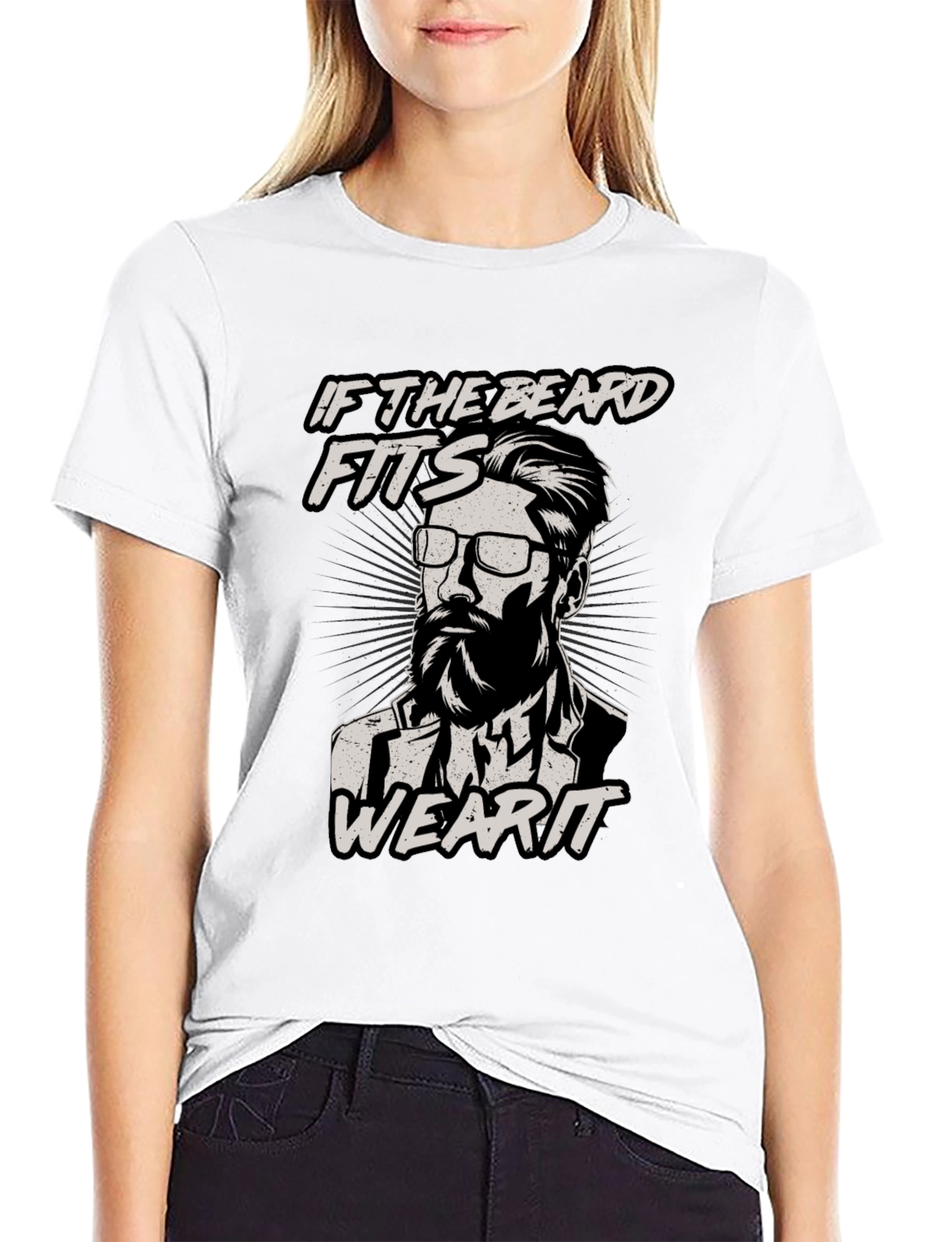 If The Beard Fits Wear It T-Shirt