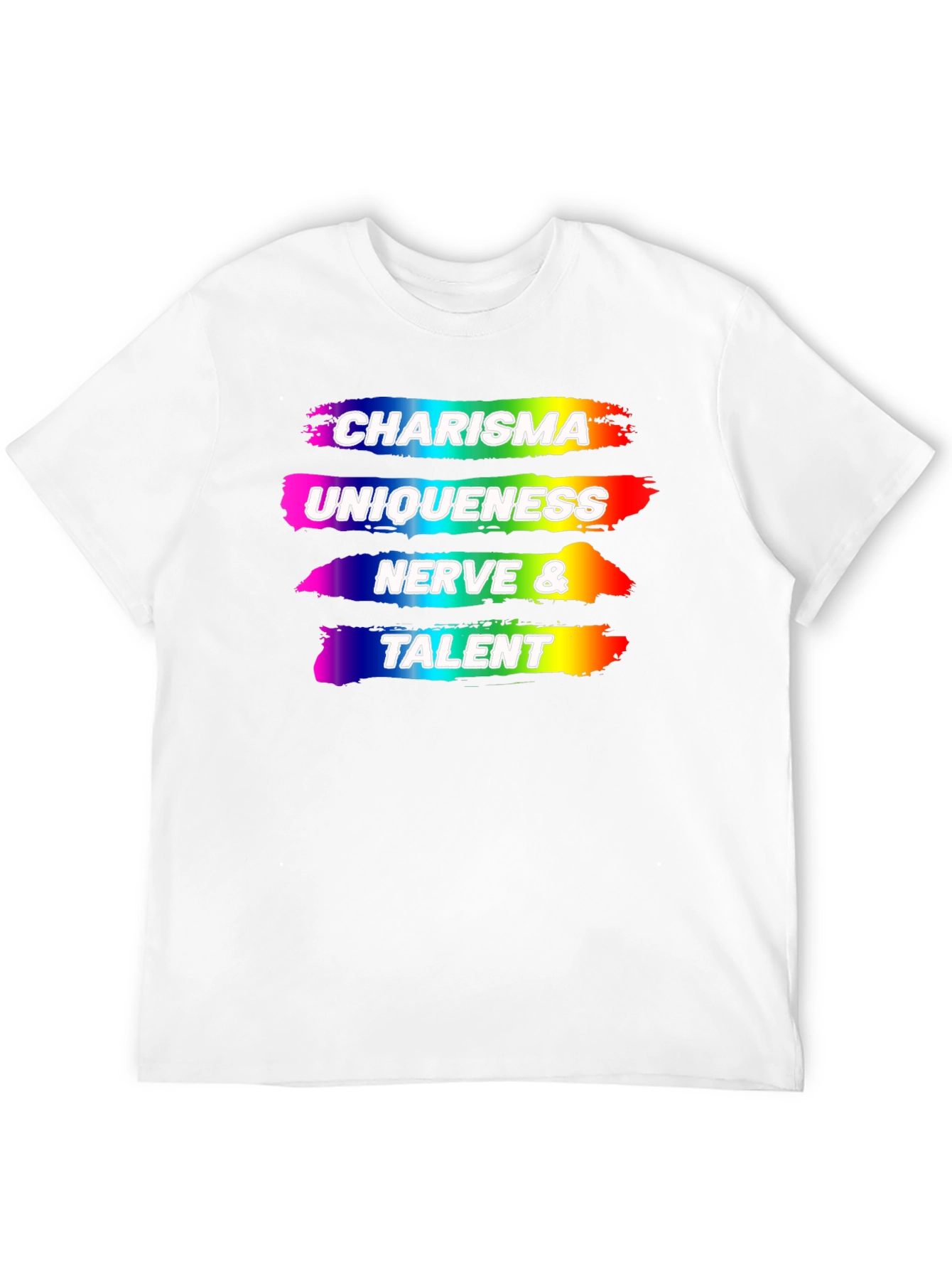 Charisma Uniqueness Nerve Talent Rainbow Pride T-Shirt