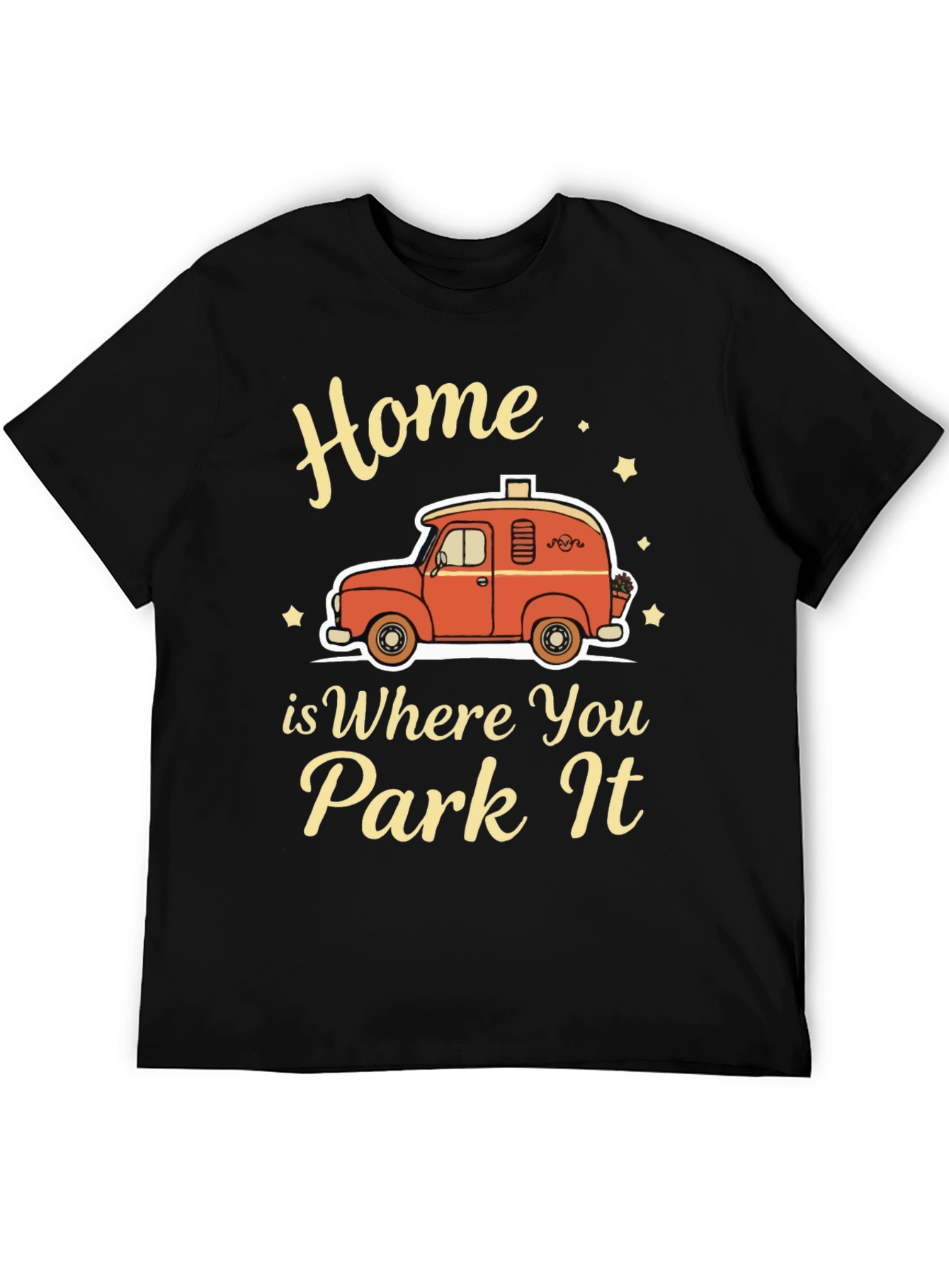 Home is Where You Park It - Camping T-Shirt