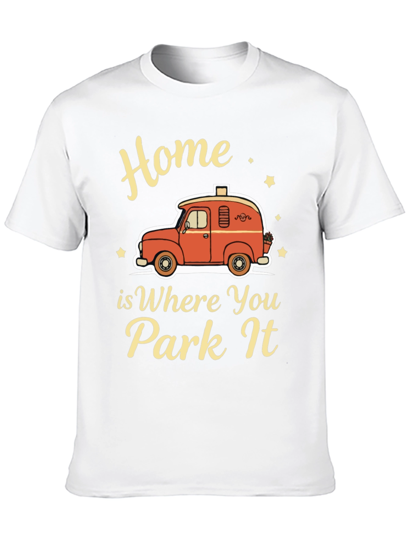Home is Where You Park It - Camping T-Shirt