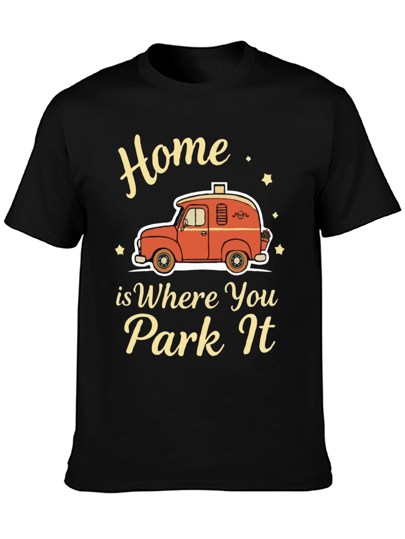 Home is Where You Park It - Camping T-Shirt