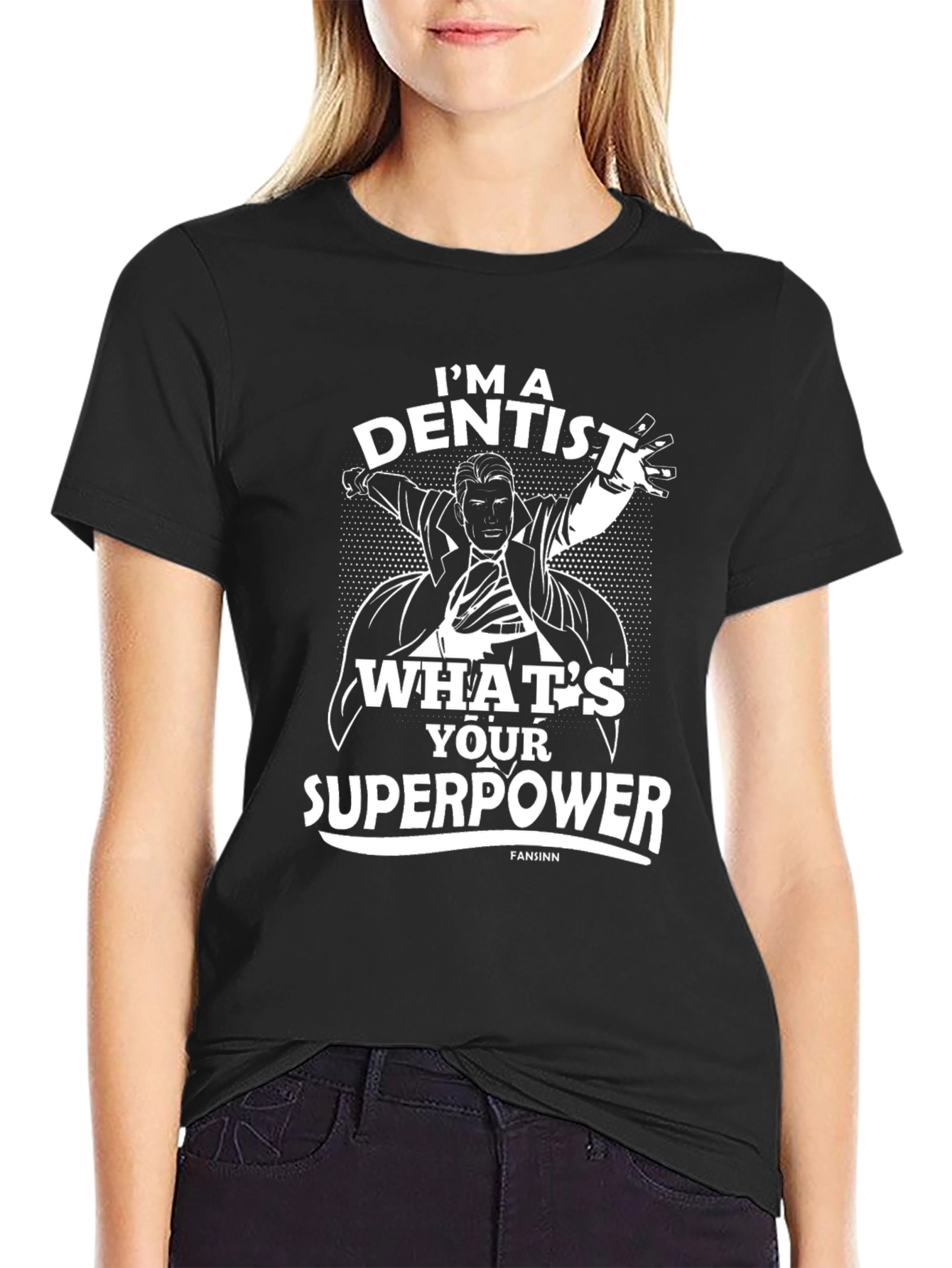Dentist Superpower T-Shirt - Black Cotton Tee