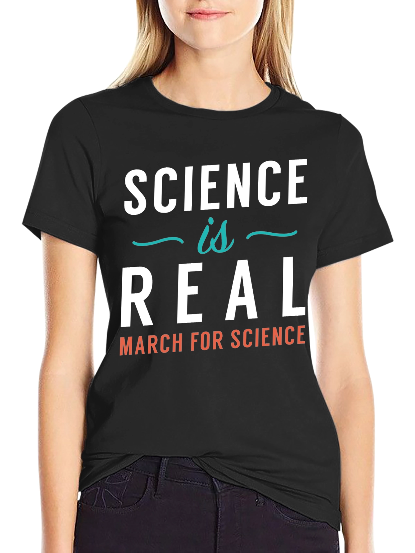 Science is Real T-Shirt - March for Science