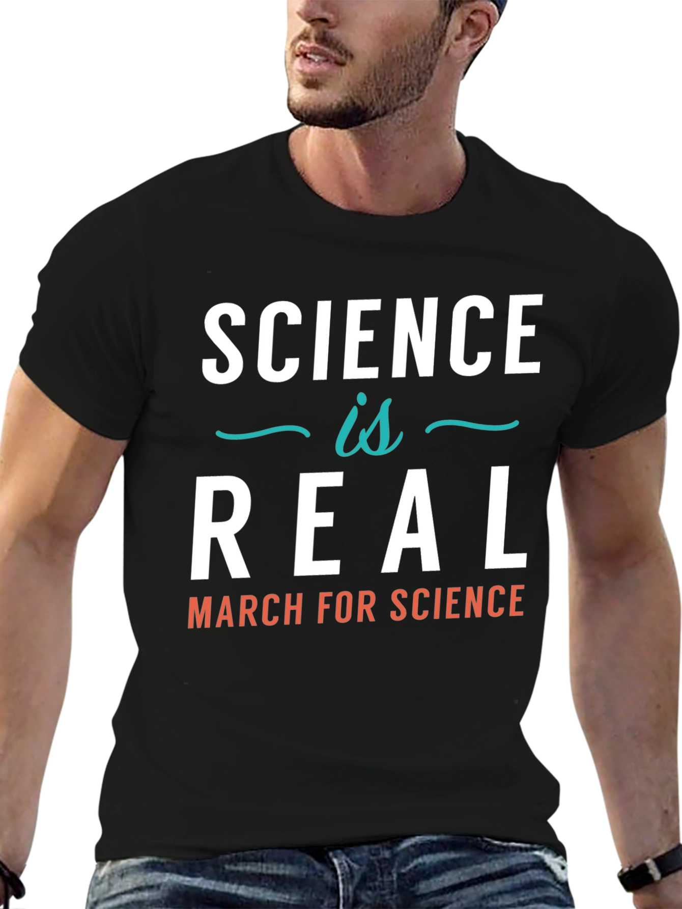 Science is Real T-Shirt - March for Science