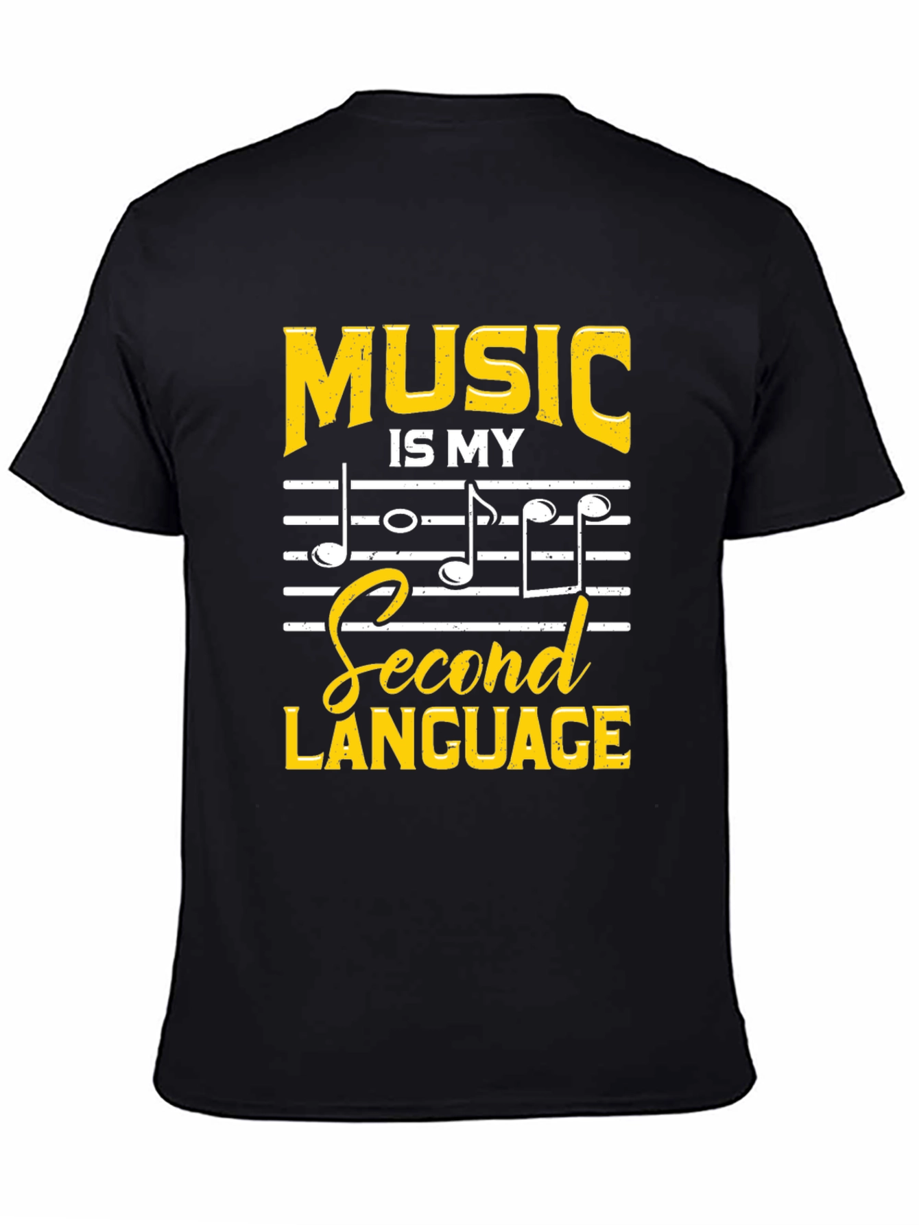 Music is My Second Language Graphic T-Shirt