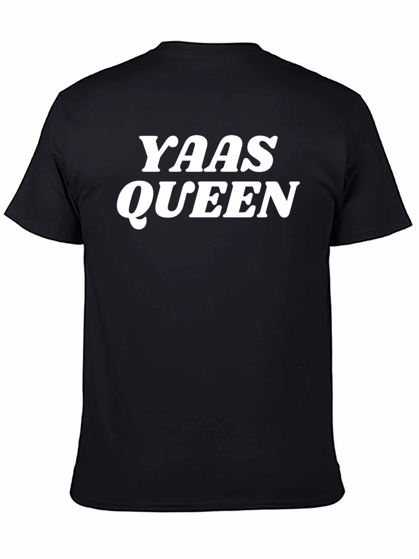 Yass Queen Graphic T-Shirt - Trendy Slogan Tee