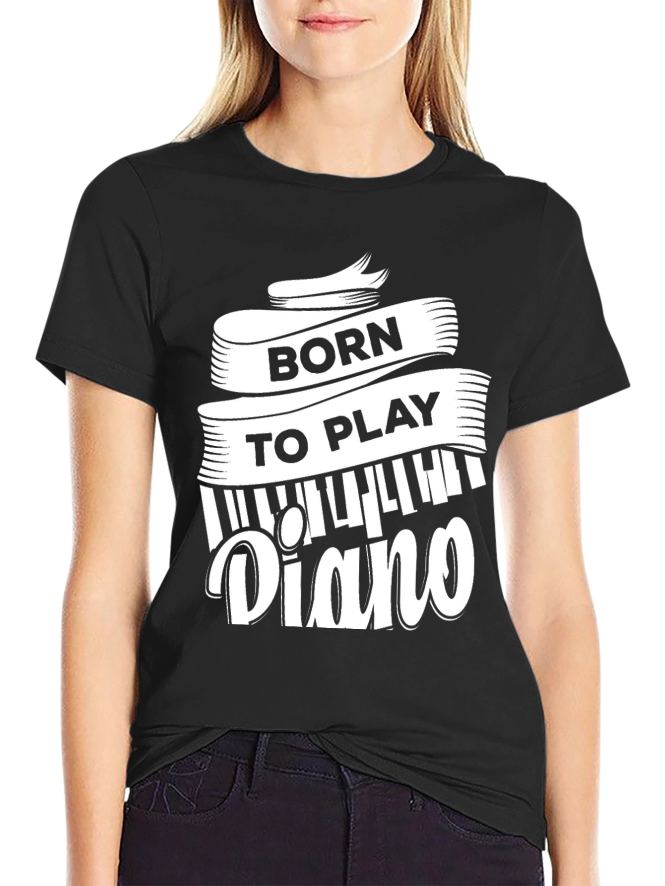 Born to Play Piano - Musician T-Shirt