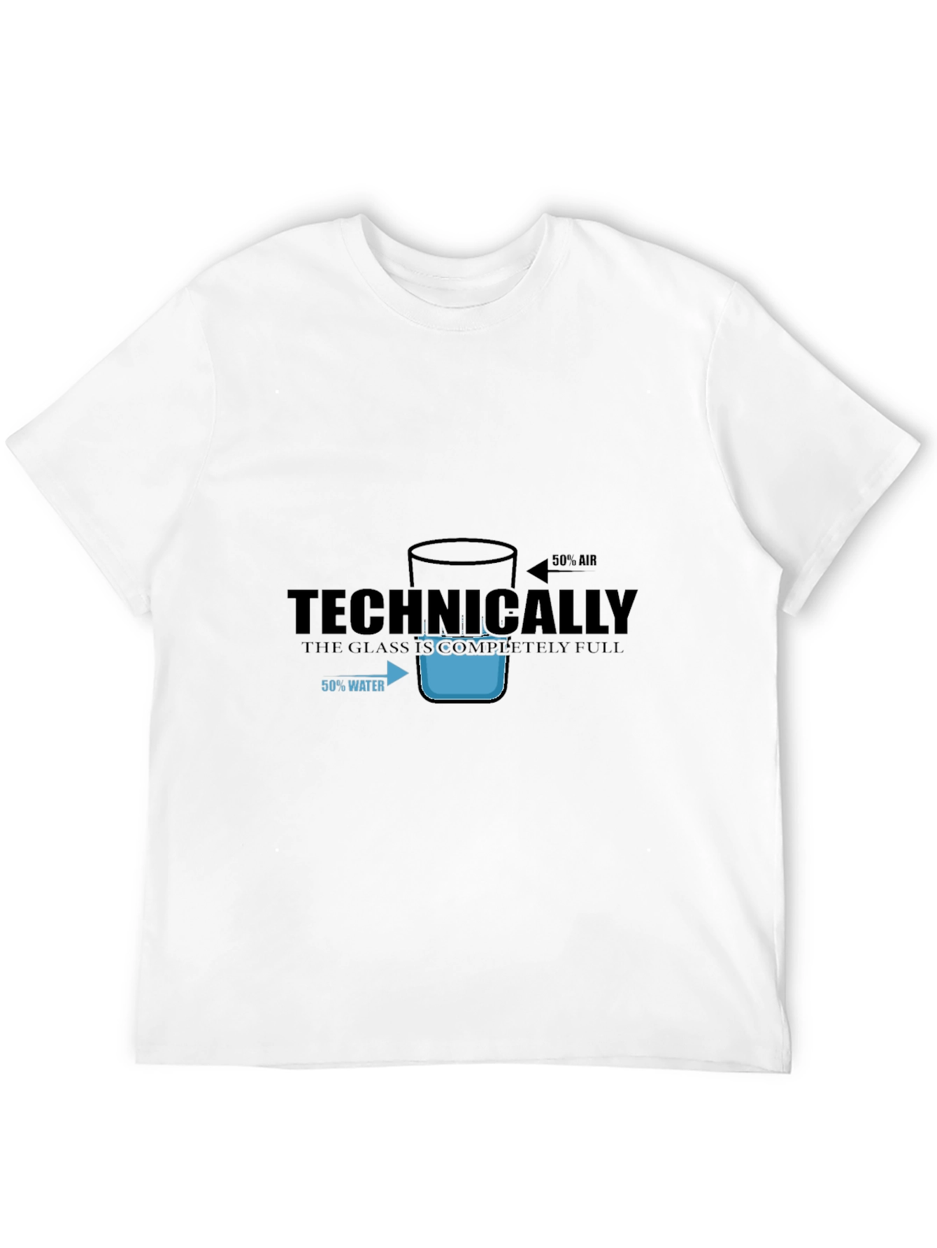 Technically Full Glass T-Shirt - Funny Science Tee