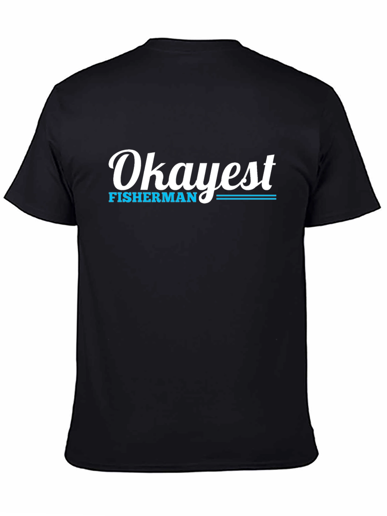 Okayest Fisherman Graphic Tee