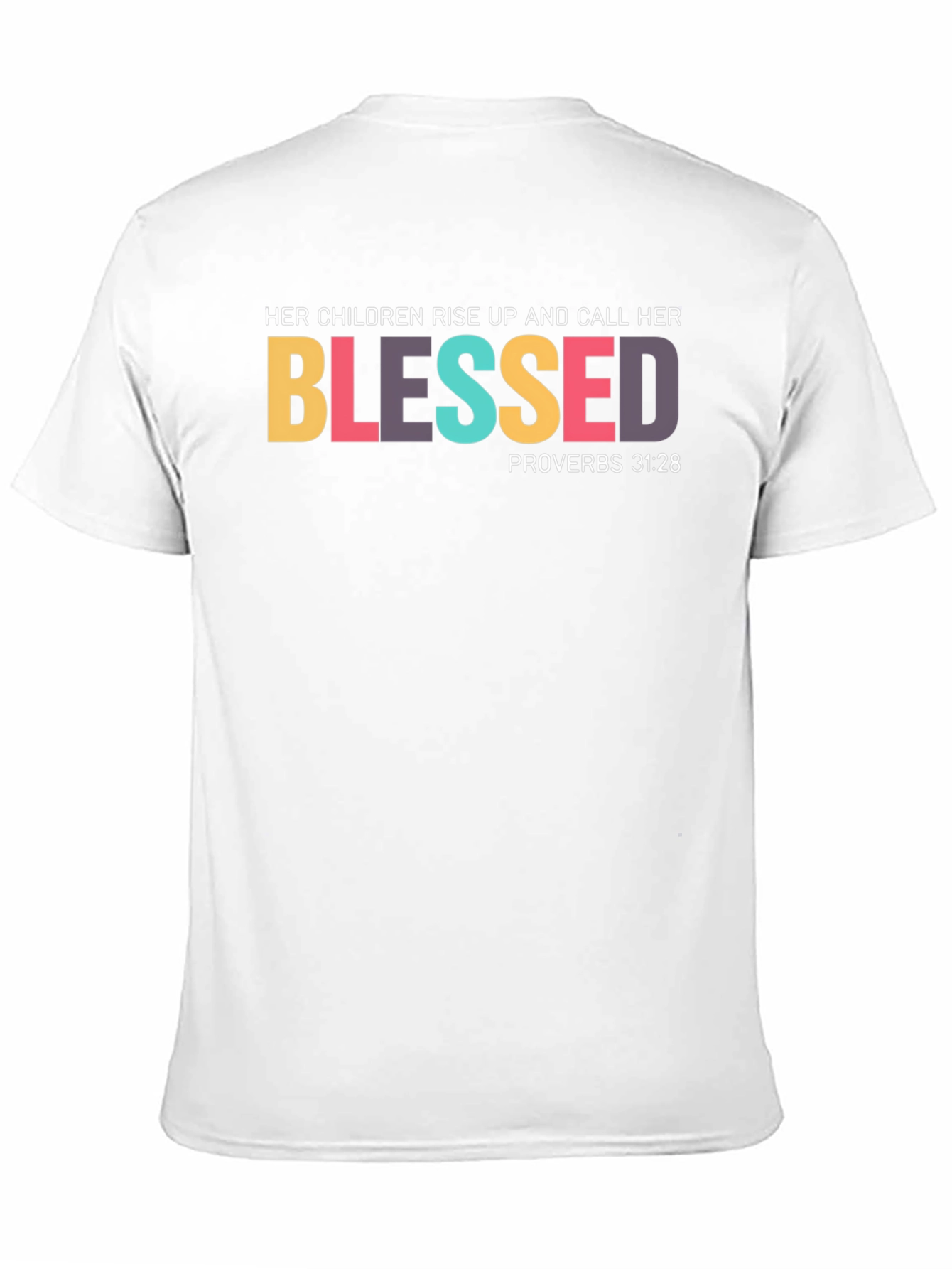 Blessed Proverbs 31:28 Black T-Shirt